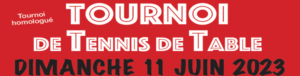 Lire la suite à propos de l’article Tournoi du 11 JUIN 2023